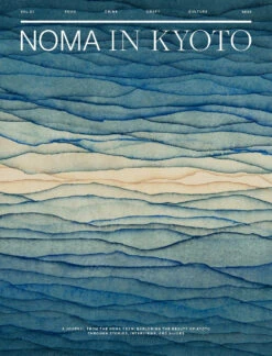 Noma In Kyoto / Issue 01 - Magazine